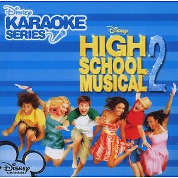 Disney Karaoke Series/High School Musical Vol.2, Disney Karaoke Series