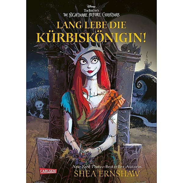Disney: Lang lebe die Kürbiskönigin! (nach Tim Burton's the Nightmare before Christmas), Shea Ernshaw, Walt Disney
