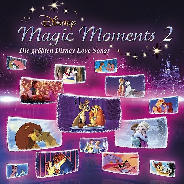 Disney Magic Moments 2: Die grössten Disney Love Songs, Various