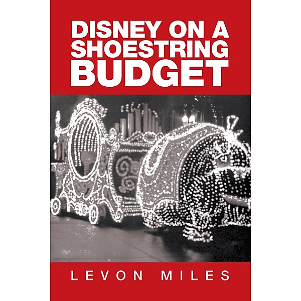 Disney on a Shoestring Budget, Levon Miles