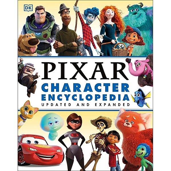 Disney Pixar Character Encyclopedia Updated and Expanded, Shari Last