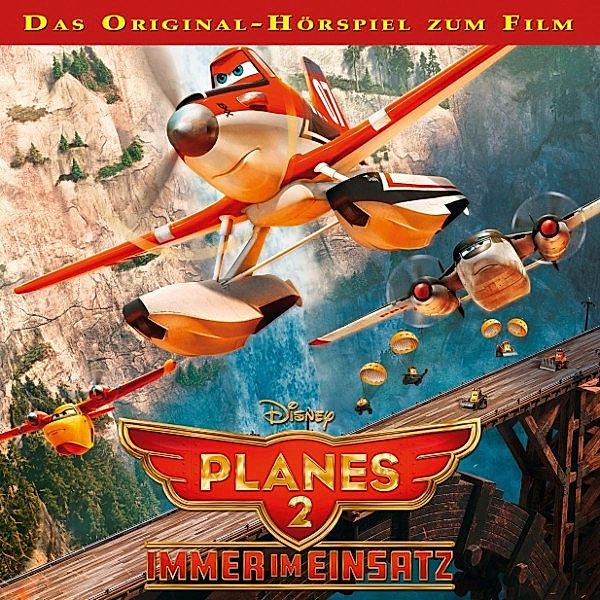 Disney - Planes - 2 - Disney - Planes 2 - Immer im Einsatz, Gabriele Bingenheimer