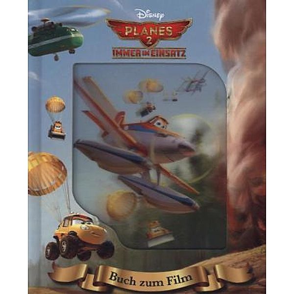 Disney / Planes 2: Immer im Einsatz, Buch zum Film