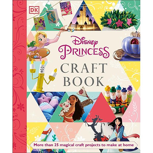 Disney Princess Craft Book, Elizabeth Dowsett