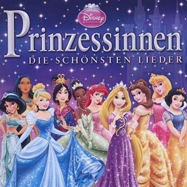 Disney Prinzessinnen - Die Schönsten Lieder von Disney Princess |  Weltbild.de