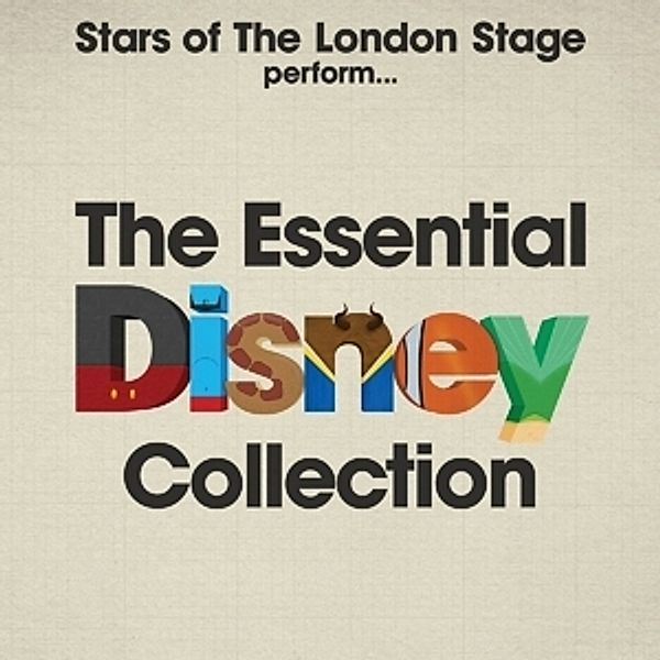 Disney-The Essential Collection, Stars Of The London Stage