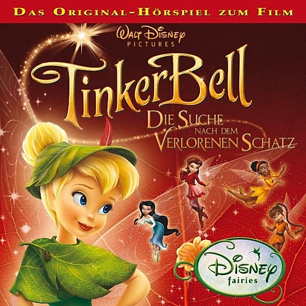 Disney - Tinkerbell - 2 - Disney - Tinkerbell 2 - Die Suche nach dem verlorenen Schatz, Gabriele Bingenheimer