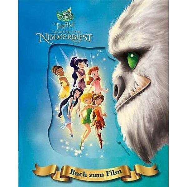 Disney Tinkerbell und die Legende vom Nimmerbiest, Buch zum Film mit Hologrammbild