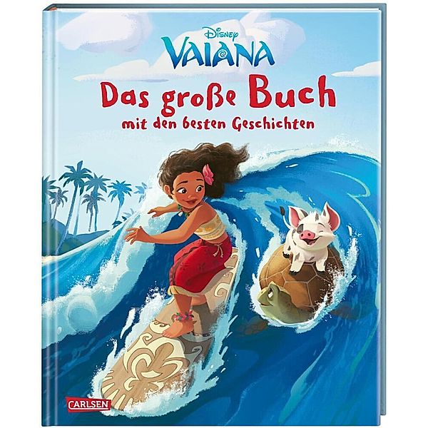 Disney: Vaiana - Das große Buch mit den besten Geschichten, Walt Disney