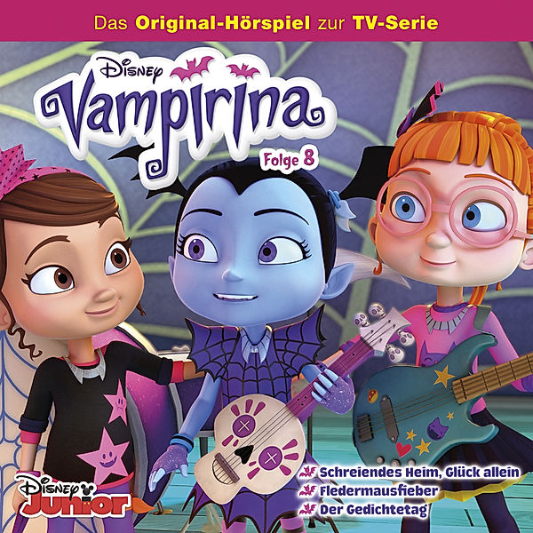 Disney - Vampirina - 8 - Disney - Vampirina - Folge 8: Schreiendes Heim, Glück allein/ Fledermausfieber/ Der Gedichtetag, Conny Stark