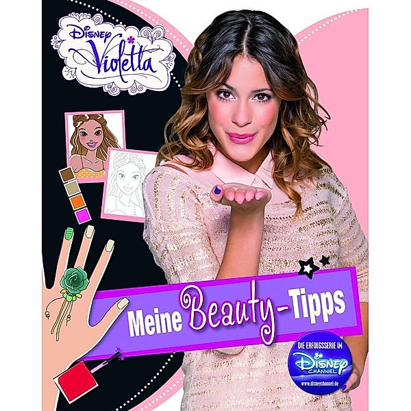 Disney Violetta - Meine Beauty Tipps