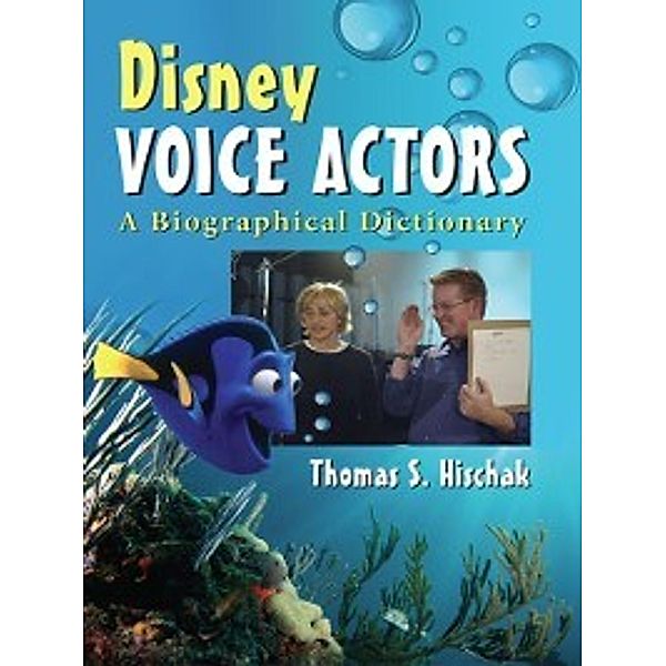 Disney Voice Actors, Thomas S. Hischak