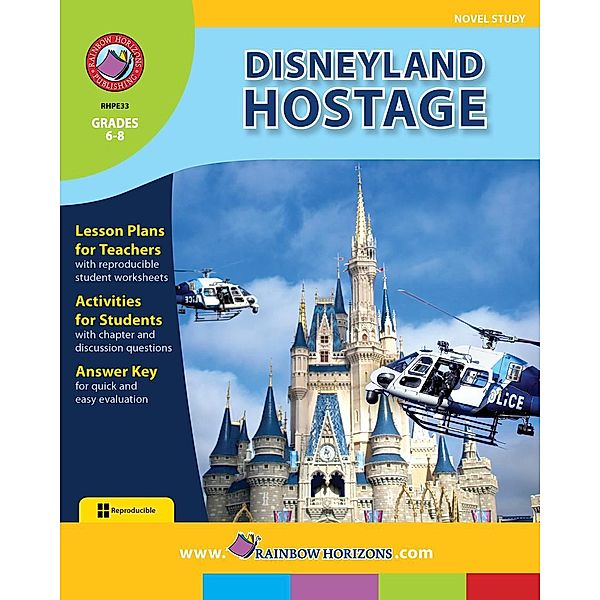 Disneyland Hostage (Novel Study), Sherry R. Bennett and Marie M. Fraser