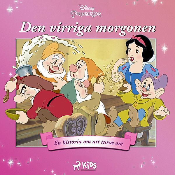 Disneyprinsessor - Snövit - Den virriga morgonen - En historia om att turas om, Walt Disney
