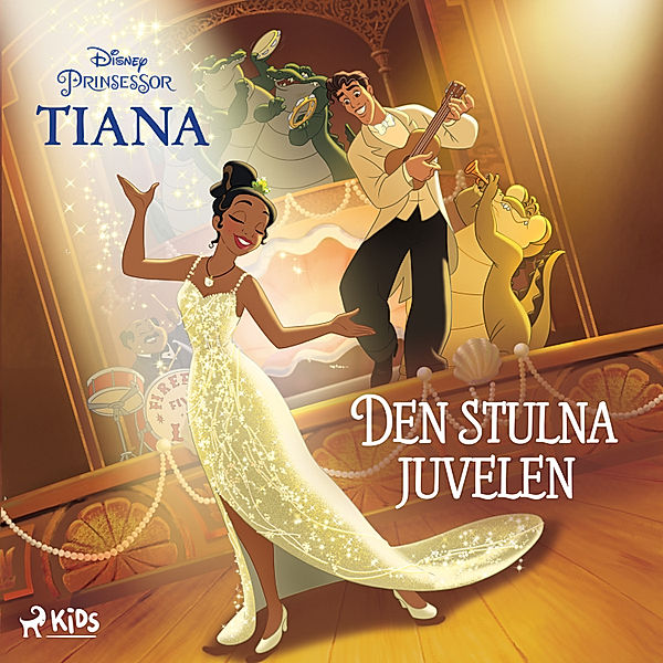 Disneyprinsessor - Tiana - Den stulna juvelen, Walt Disney