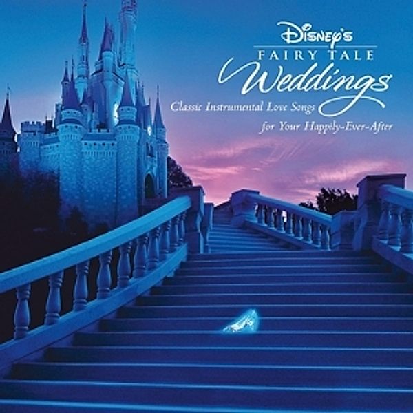 DISNEY'S FAIRY TALE WEDDINGS, Diverse Interpreten