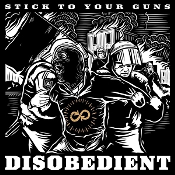 Disobedient, Stick To Your Guns