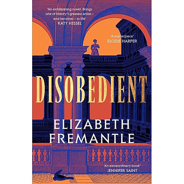 Disobedient, Elizabeth Fremantle