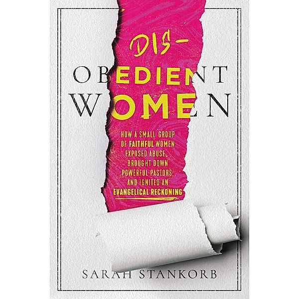 Disobedient Women, Sarah Stankorb