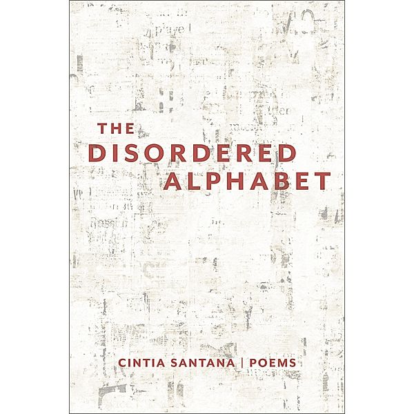Disordered Alphabet, Santana Cintia Santana