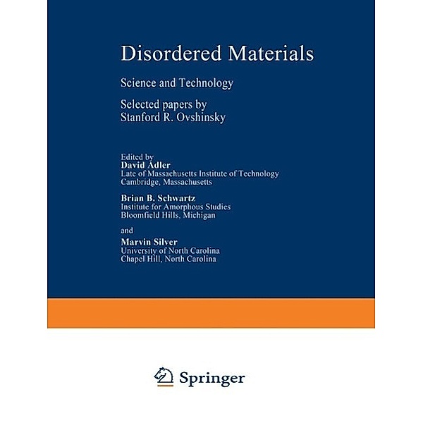 Disordered Materials / Institute for Amorphous Studies Series, Stadford R. Ovshinsky