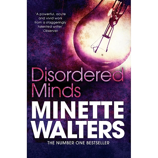 Disordered Minds, Minette Walters