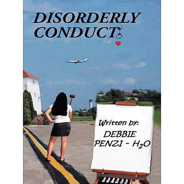 Disorderly Conduct, Debbie Penzi H2O
