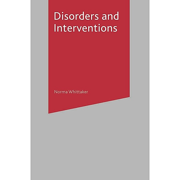 Disorders and Interventions
