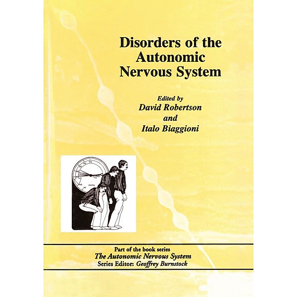 Disorders of the Autonomic Nervous System, Alan S. Robertson
