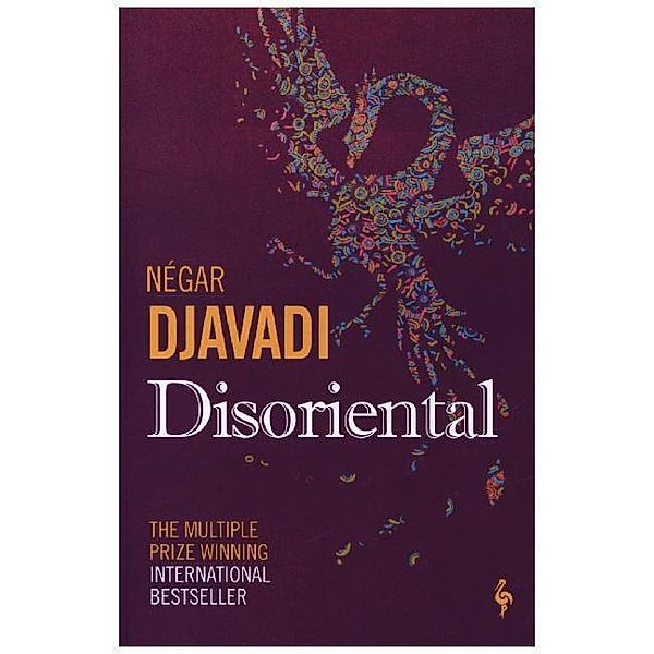 Disoriental, Négar Djavadi