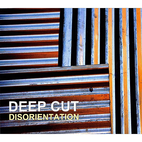 Disorientation, Deep Cut