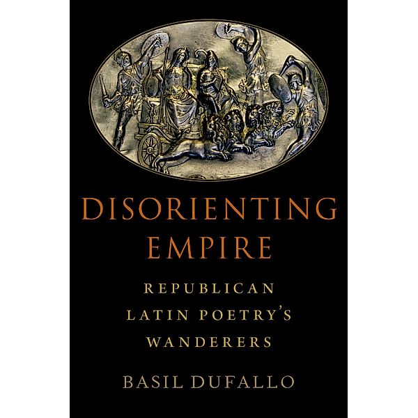 Disorienting Empire, Basil Dufallo