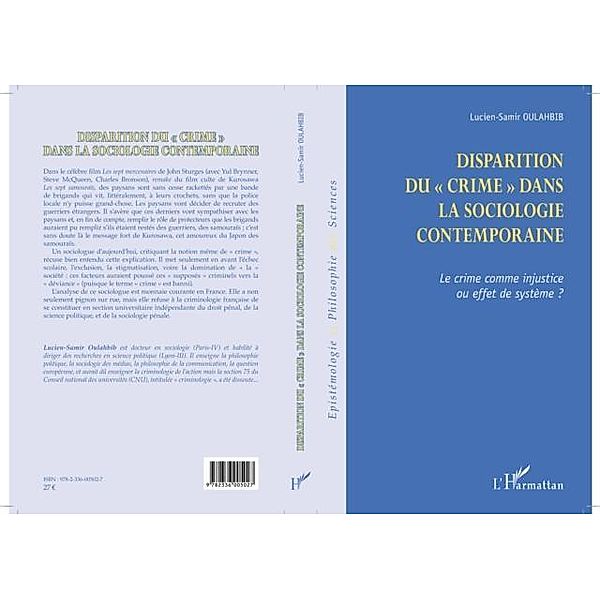 Disparition du crime dans la sociologie contemporaine / Hors-collection, Lucien-Samir Oulahbib