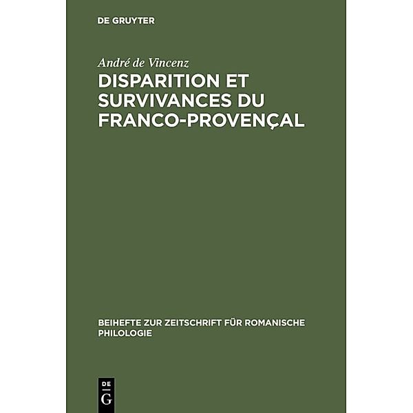 Disparition et survivances du franco-provençal, André de Vincenz