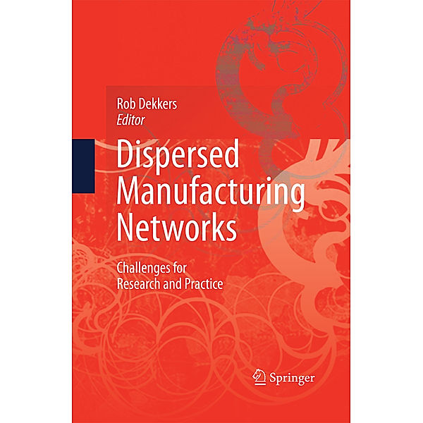 Dispersed Manufacturing Networks