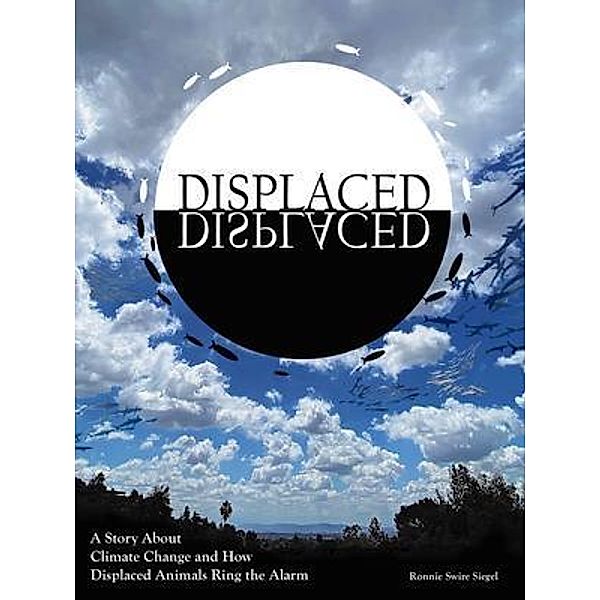 DISPLACED, Ronnie Siegel