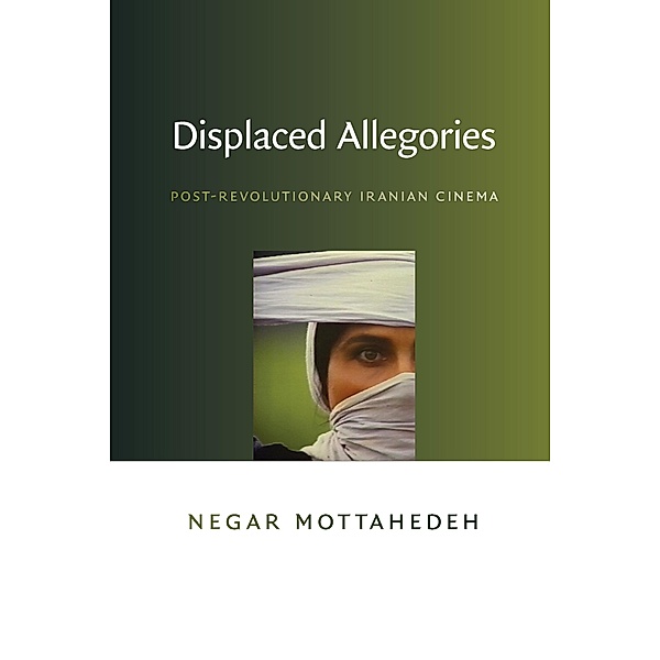 Displaced Allegories, Mottahedeh Negar Mottahedeh