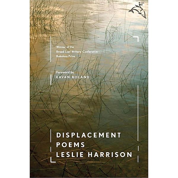 Displacement, Leslie Harrison