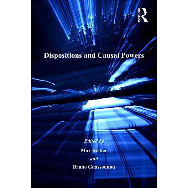 Dispositions and Causal Powers, Bruno Gnassounou