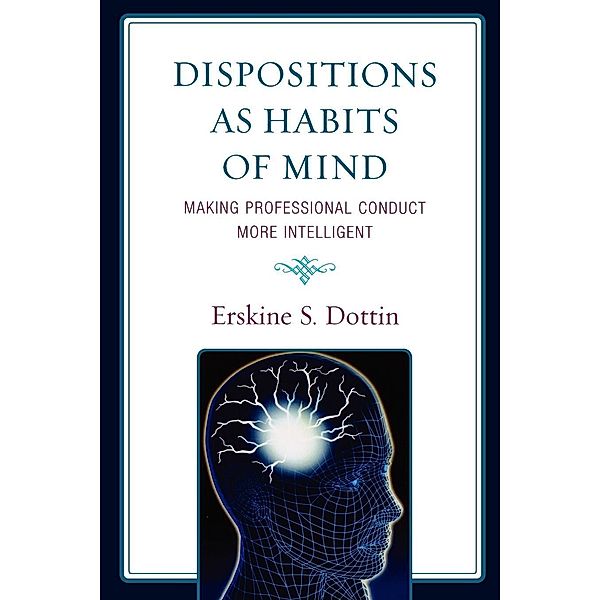 Dispositions as Habits of Mind, Erskine S. Dottin