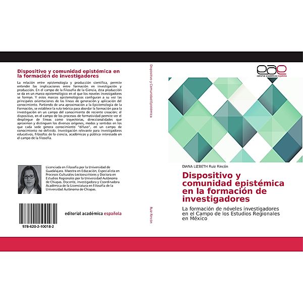 Dispositivo y comunidad epistémica en la formación de investigadores, DIANA LIZBETH Ruiz Rincón