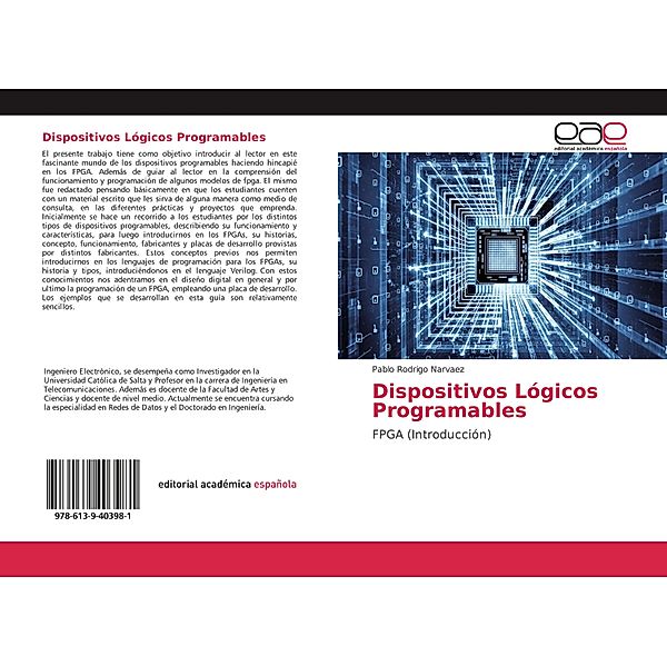 Dispositivos Lógicos Programables, Pablo Rodrigo Narvaez