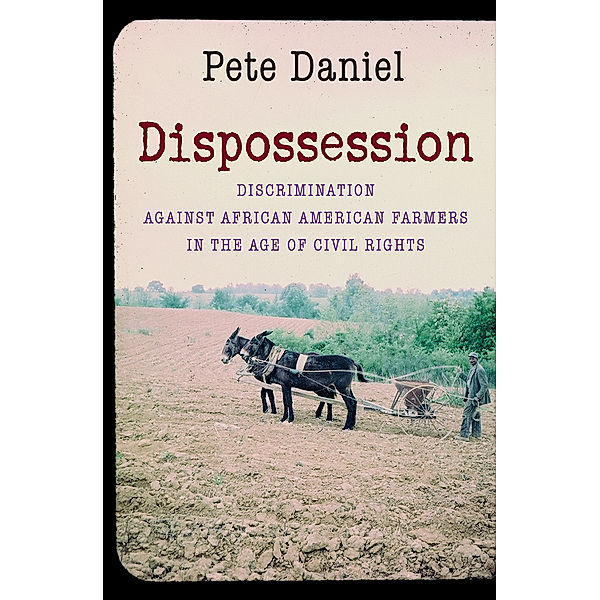 Dispossession, Pete Daniel