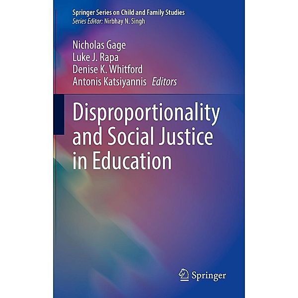 Disproportionality and Social Justice in Education / Springer Series on Child and Family Studies