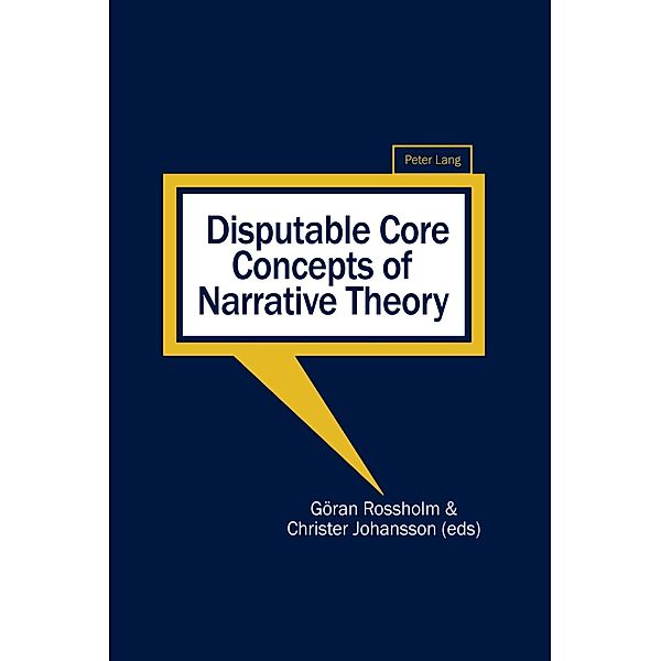 Disputable Core Concepts of Narrative Theory