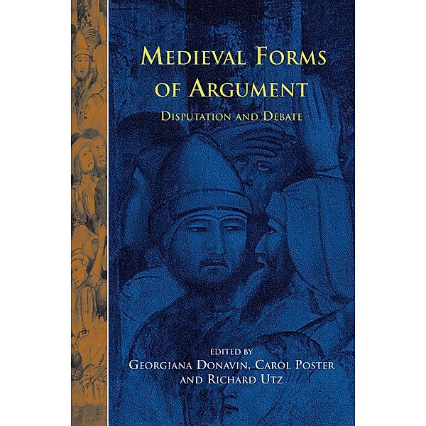 Disputatio 5: Medieval Forms of Argument: Disputation and Debate