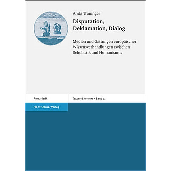 Disputation, Deklamation, Dialog, Anita Traninger