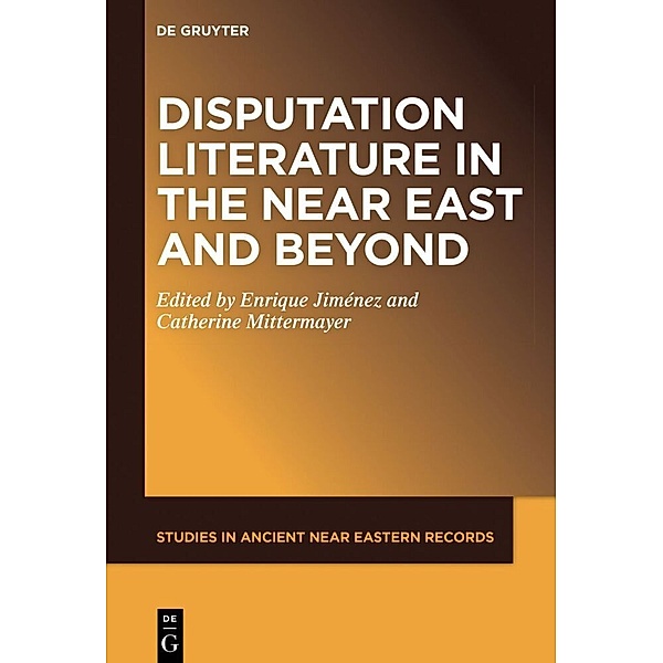 Disputation Literature in the Near East and Beyond