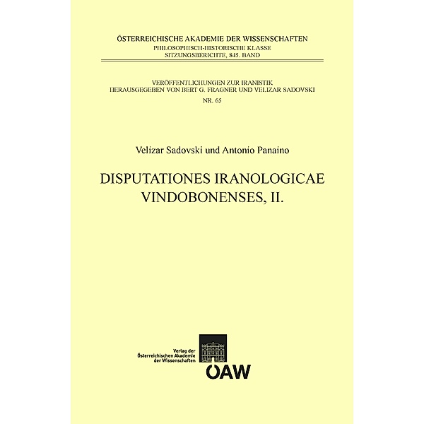 Disputationes Iranologicae Vindobonenses, II., Velizar Sadovski, Antonio Panaino