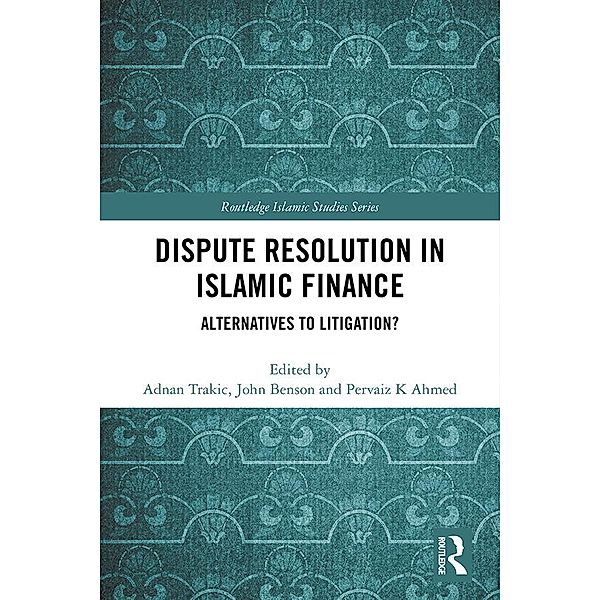 Dispute Resolution in Islamic Finance